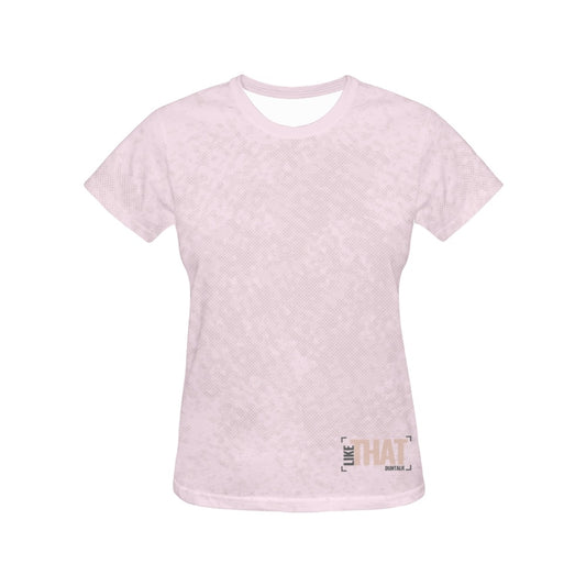 "Like That" Women's T-shirt