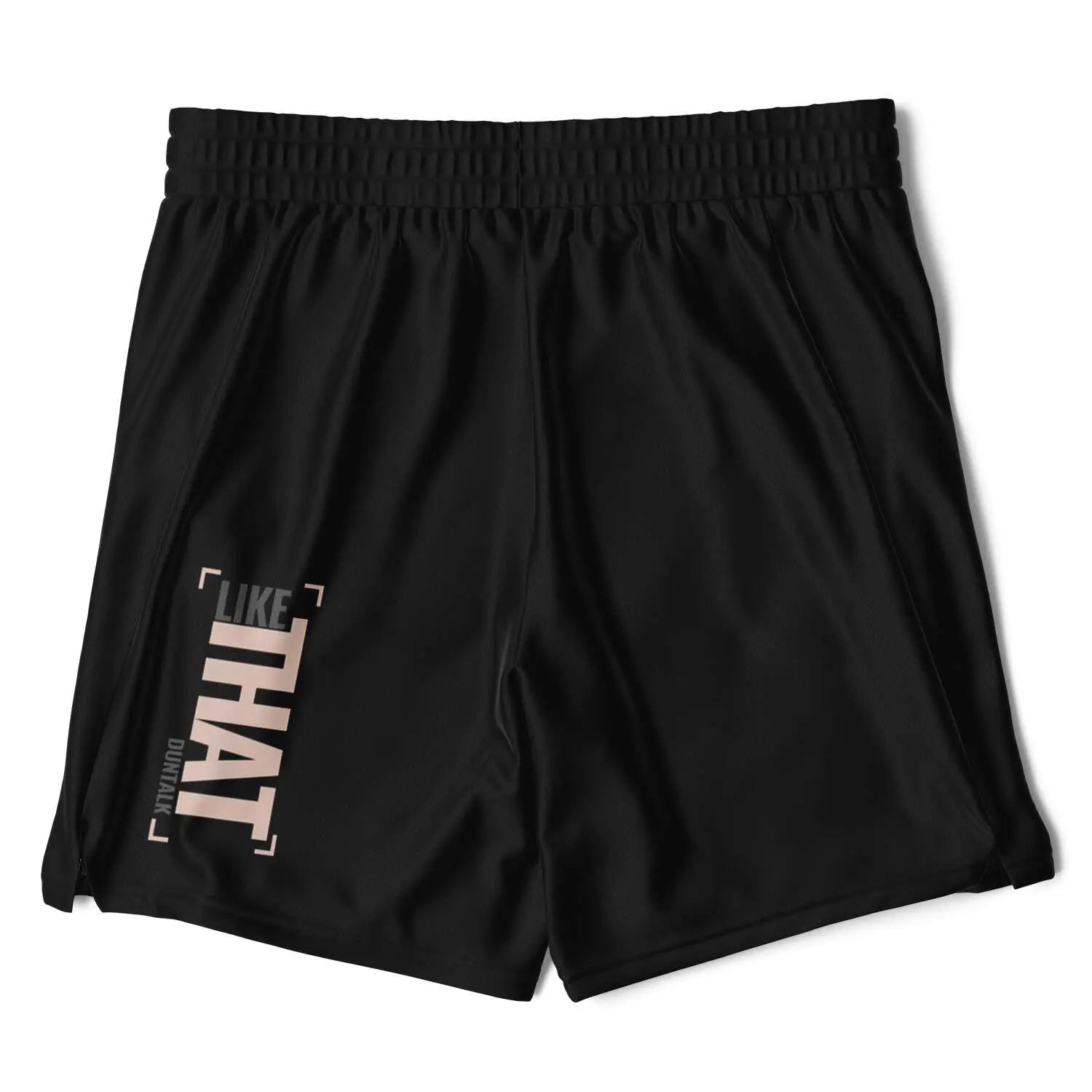 Duntalk "Like That" 2-in-1 Shorts Subliminator